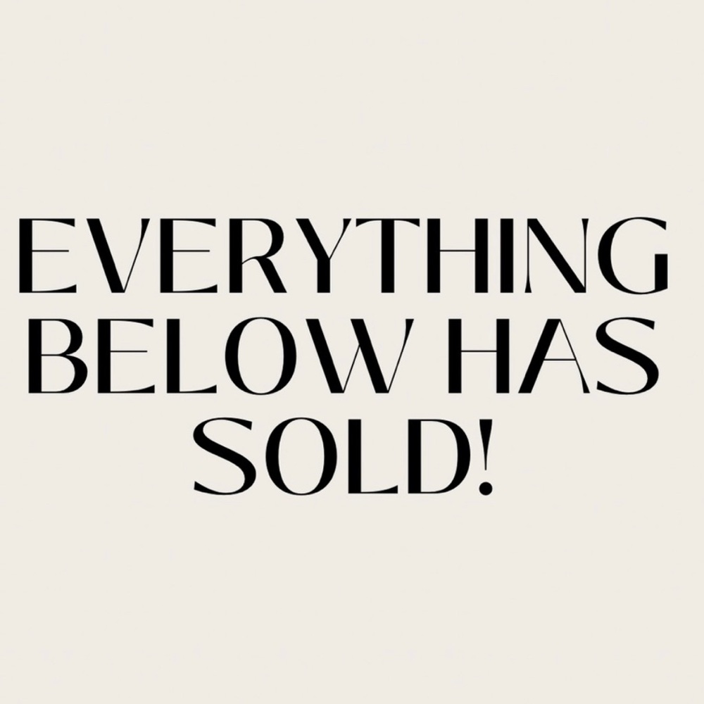 sorry! all the below items have been sold.